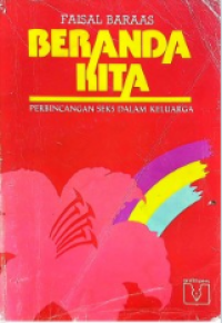 Beranda Kita: Perbincangan Seks dalam Keluarga
