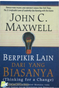 Berpikir Lain Dari Yang Biasanya : Thingking For A Change