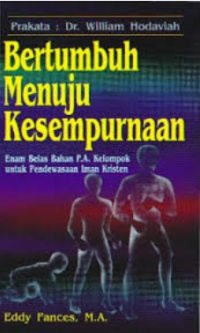 Bertumbuh Menuju Kesempurnaan