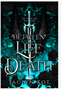 Between Life And Death