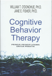 Cognitif Behavior Therapy: Prinsip-PrinsipUtama Untuk Praktik