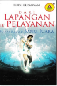 Dari Lapangan ke Pelayanan: Pertobatan Sang Juara