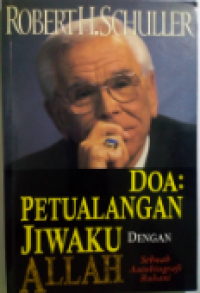 Doa : Petualangan Jiwaku Dengan Allah