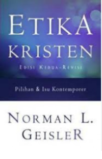 Etika Kristen: Pilihan & Isu Kontemporer