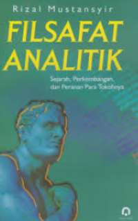 Filsafat Analitik - Sejarah, Perkembangan, dan Peranan Para Tokoh