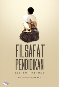 Filsafat Pendidikan: Sistem & Metode