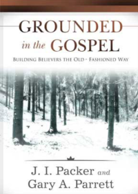 Grounded In The Gospel
