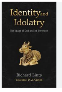 Identity And Idolatry