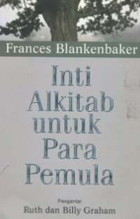 Inti Alkitab Untuk Para Pemula