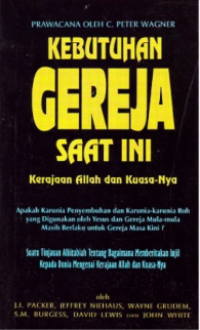 Kebutuhan Gereja Saat Ini Kerajaan Allah Dan Kuasanya