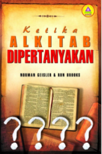 Ketika Alkitab Dipertanyakan