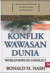 Konflik Wawasan Dunia: Worldviews In Conflict