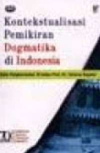 Kontekstualisasi Pemikiran Dogmatika Di Indonesia