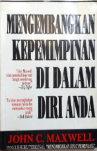Mengembangkan Kepemimpinan Di Dalam Diri Anda