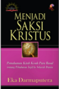 Menjadi Saksi Kistus: Pemahaman Kitab Kisah Para Rasul