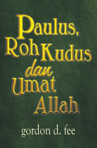 Paulus Roh Kudus Dan Umat Allah