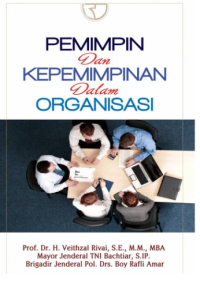 Pemimpin Dan Kepeminpinan Dalam Organisasi