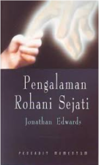 Pengalaman Rohani Sejati