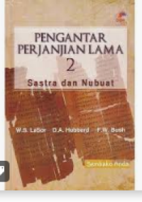 Pengantar Perjanjian Lama 2: Sastra Dan Nabuat
