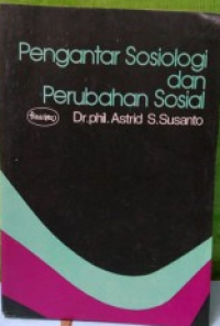 Pengantar Sosiologi dan Perubahan Sosial