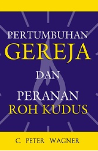 Pertumbuhan Gereja Dan Peranan Roh Kudus