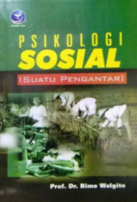 Psikologi Sosial: Suatu Pengantar