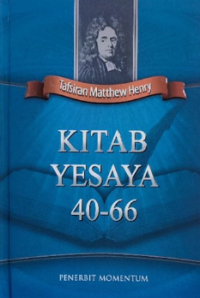 Tafsiran Matthew Henry: Kitab Yesaya 40-66