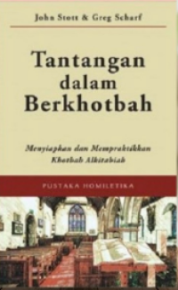 Tantangan Dalam Berkhotbah