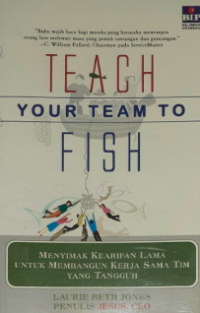 Teach Your Team to Fish