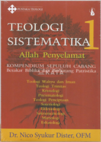 Teologi Sistematika 1: Allah Penyelamat