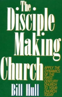 The Disciple Making Church