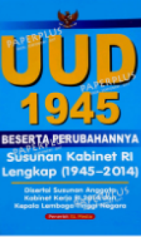 UUD 1945 Beserta Perubahannya