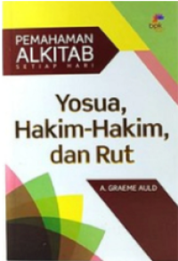 Yosua, Hakim-Hakim. Dan Rut
